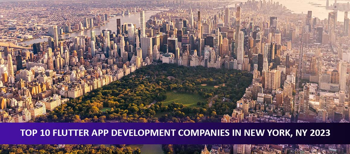 Top 10 Flutter App Development Companies in New York, NY