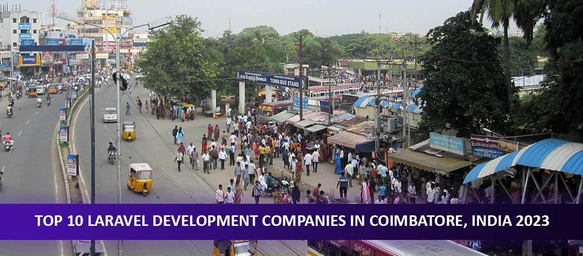 Top 10 Laravel Development Companies in Coimbatore, India