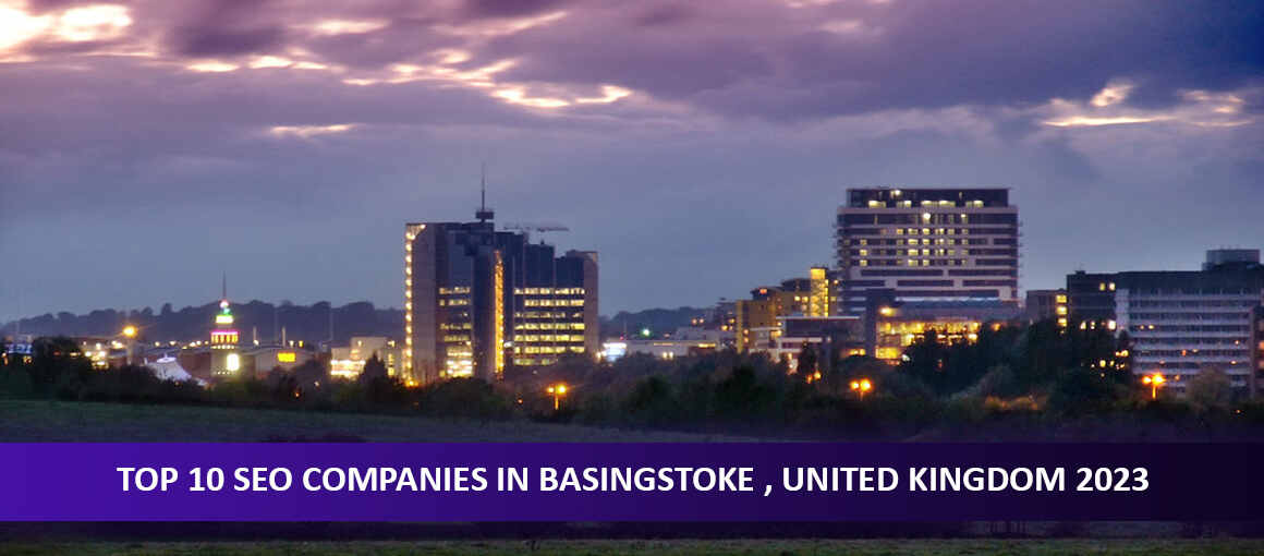 Top 10 SEO Companies in Basingstoke , United Kingdom