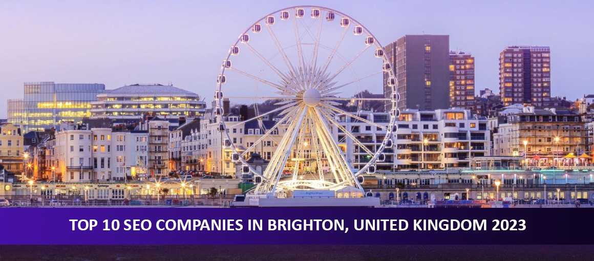 Top 10 SEO Companies in Brighton, United Kingdom