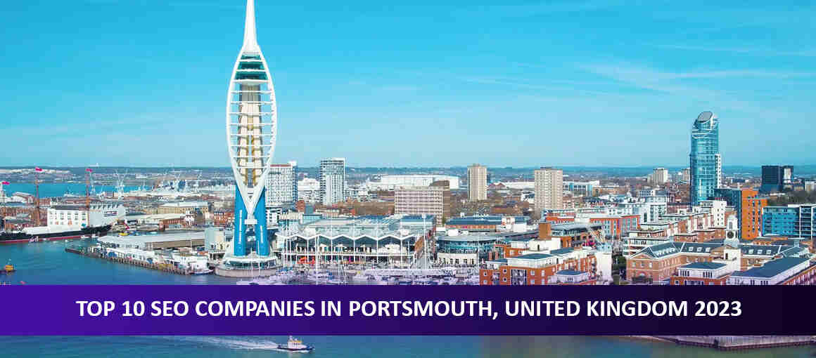 Top 10 SEO Companies in Portsmouth, United Kingdom