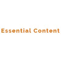 Essential Content Essential Content