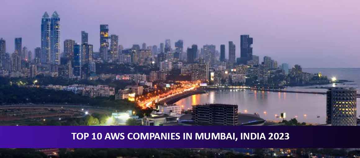 Top 10 AWS Companies in Mumbai, India