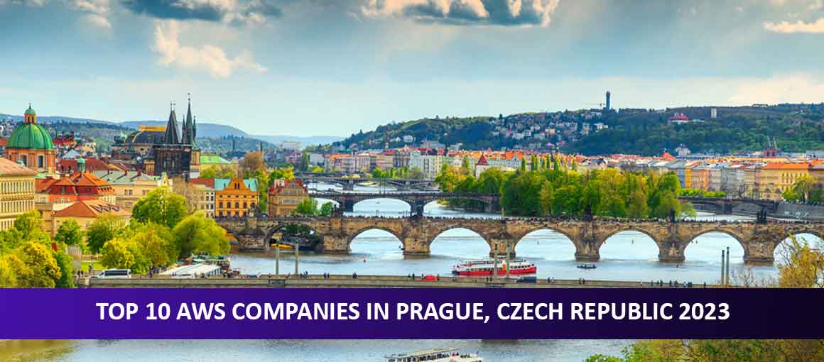Top 10 AWS Companies in Prague, Czech Republic