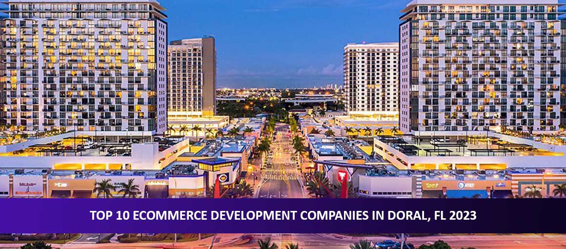 Top 10 Development Companies in Doral, FL 2023