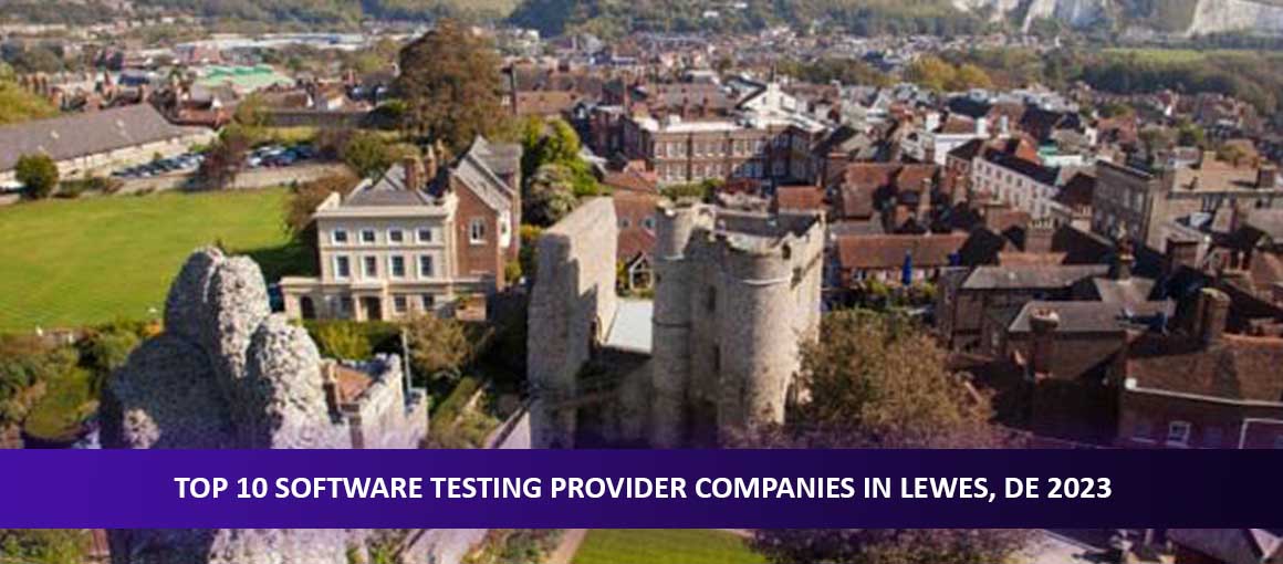 Top 10 Software Testing Provider Companies in Lewes, DE