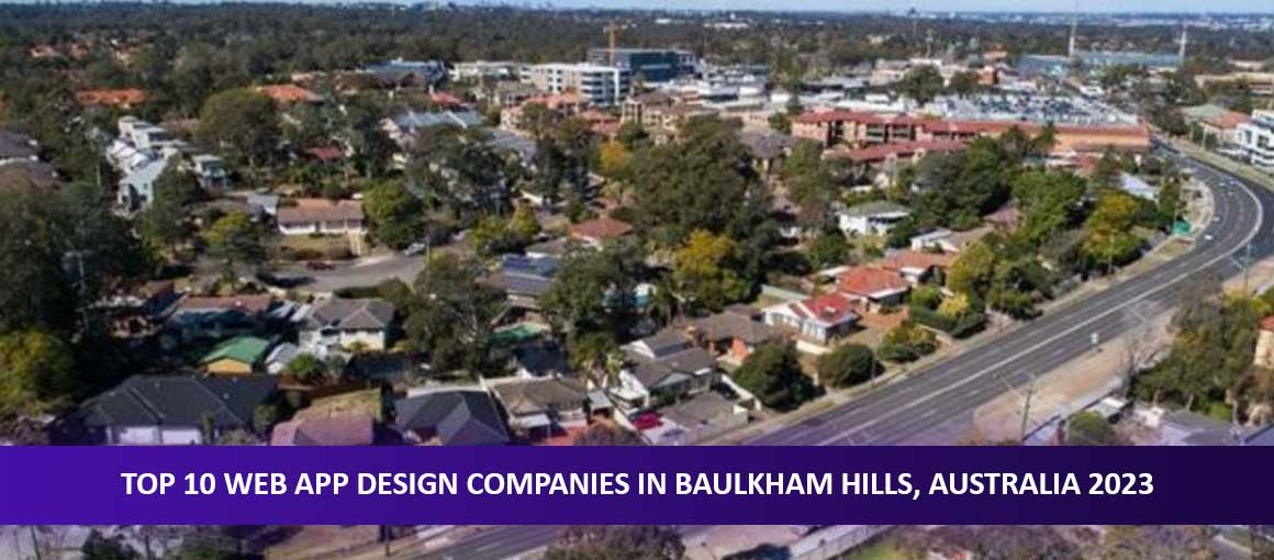 Top 10 Web App Design Companies in Baulkham Hills, Australia