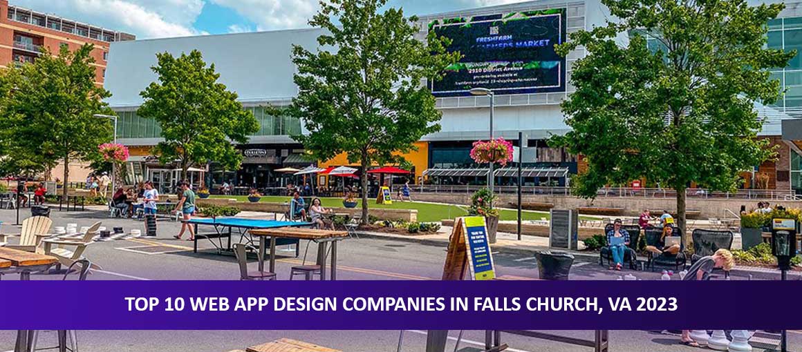Top 10 Web App Design Companies in Falls Church, VA