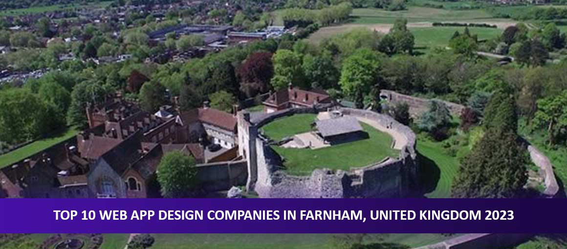 Top 10 Web App Design Companies in Farnham, United Kingdom