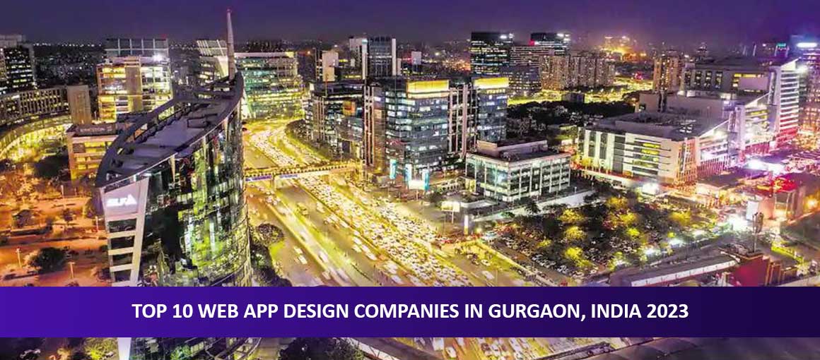 Top 10 Web App Design Companies in Gurgaon, India