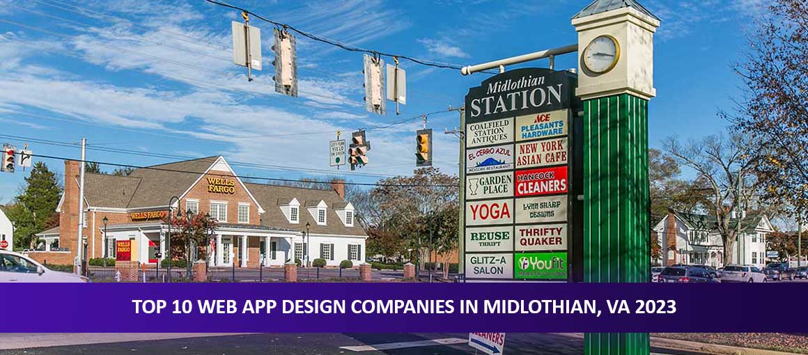 Top 10 Web App Design Companies in Midlothian, VA