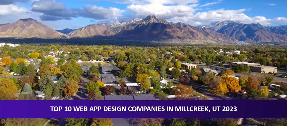 Top 10 Web App Design Companies in Millcreek, UT