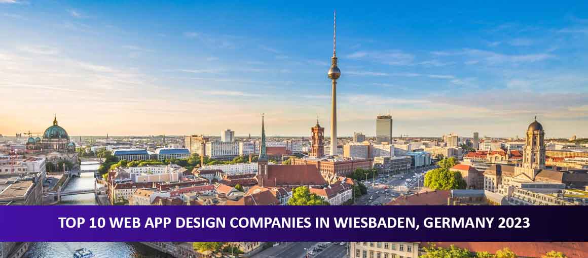 Top 10 Web App Design Companies in Wiesbaden, Germany 2023