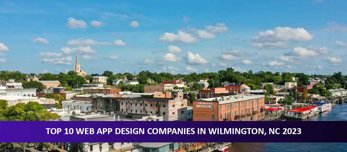 Top 10 Web App Design Companies in Wilmington, NC