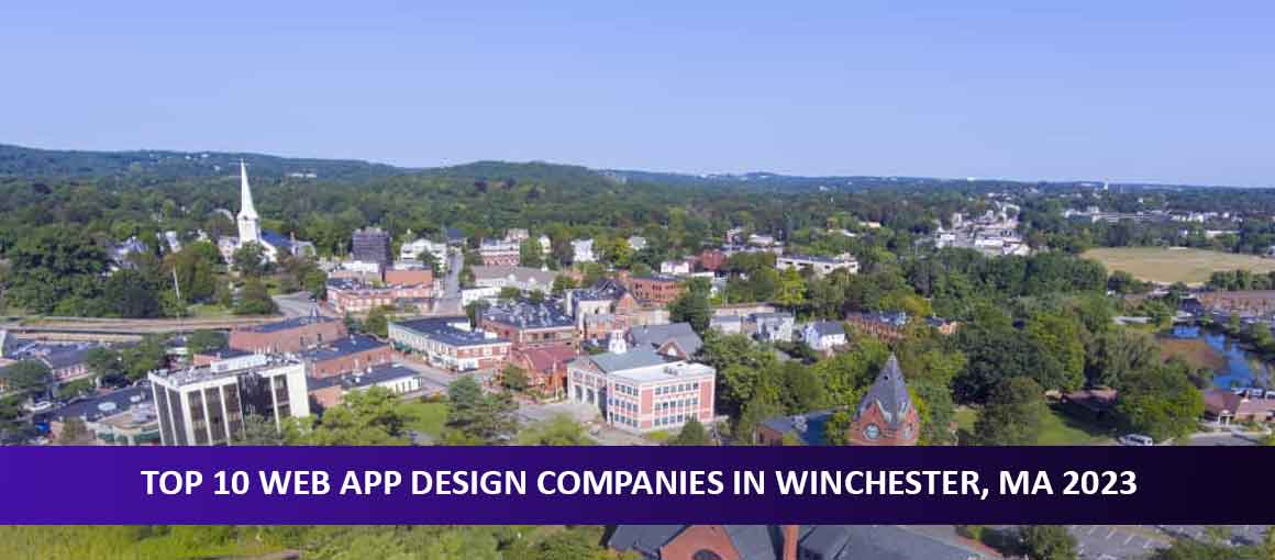 Top 10 Web App Design Companies in Winchester, MA 2023