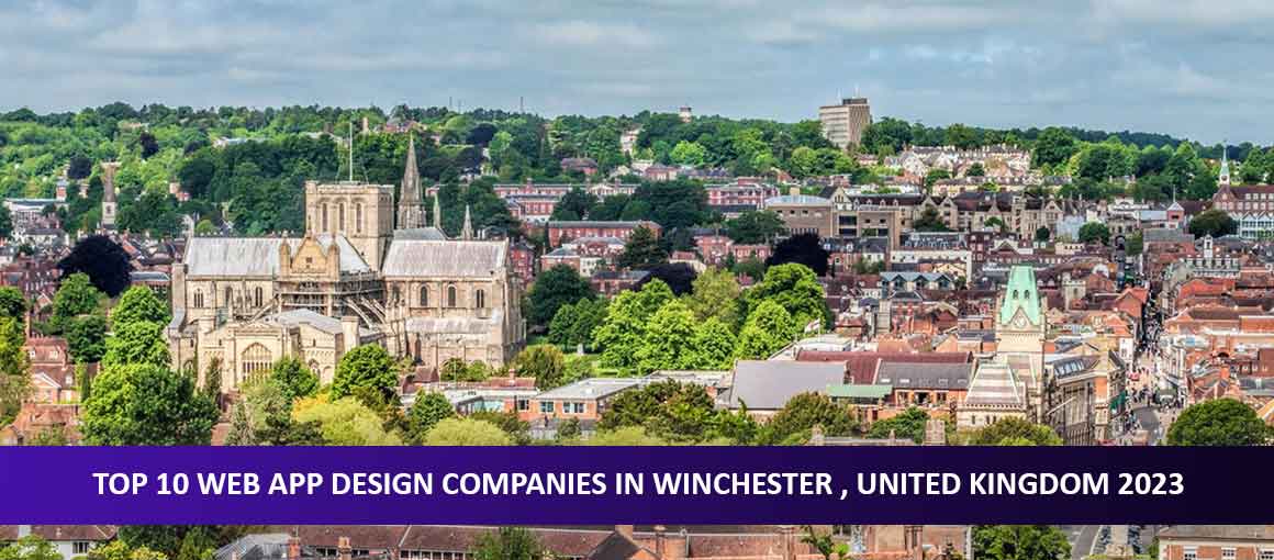Top 10 Web App Design Companies in Winchester , United Kingdom 2023