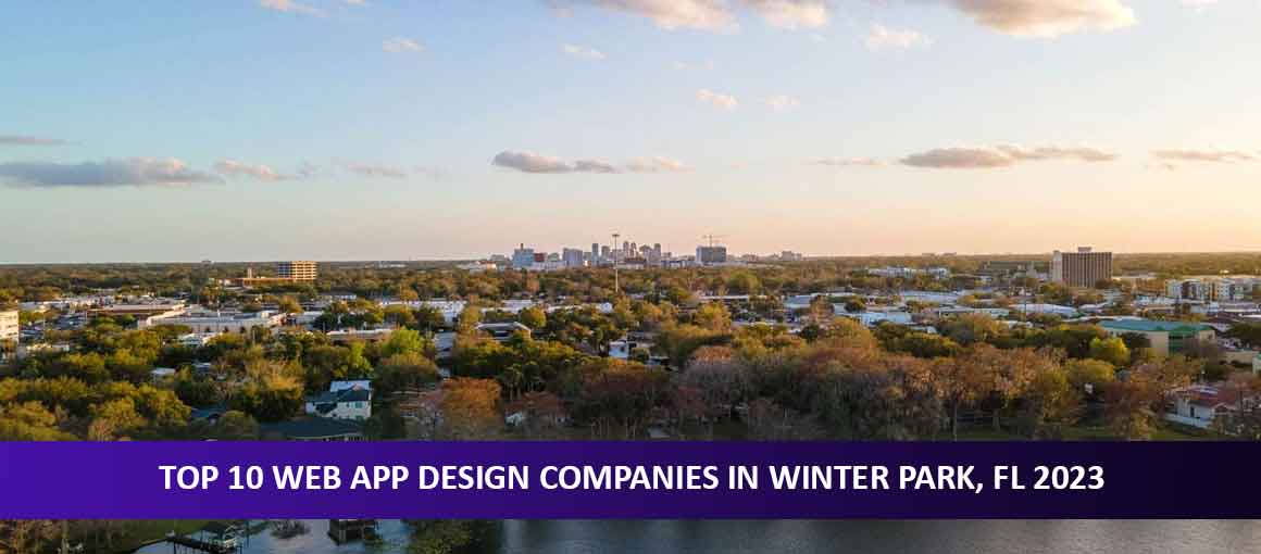 Top 10 Web App Design Companies in Winter Park, FL