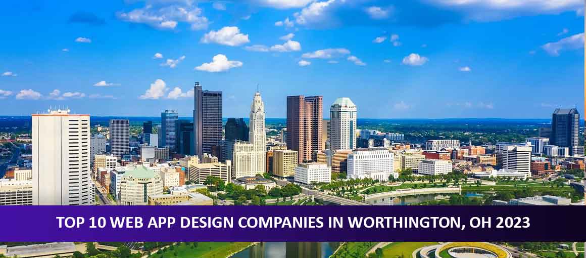 Top 10 Web App Design Companies in Worthington, OH