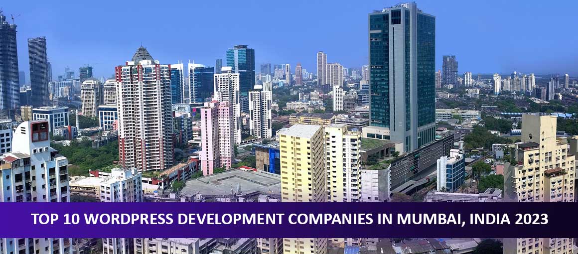 Top 10 WordPress Development Companies in Mumbai, India