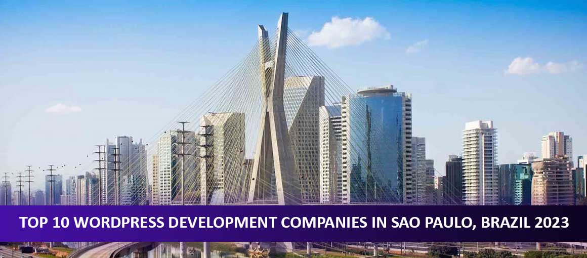 Top 10 WordPress Development Companies in Sao Paulo, Brazil