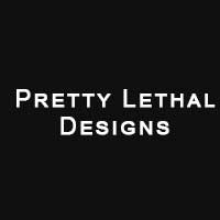 Pretty Lethal Designs